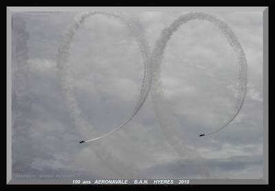 MAVERICKdu13  100 ANS AERONAVALE  B.A.N. HYERES 2010 100   ANS   DE  FUMEES