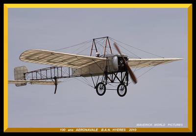 MAVERICKdu13  100 ANS AERONAVALE  B.A.N. HYERES 2010 LE   BLERIOT